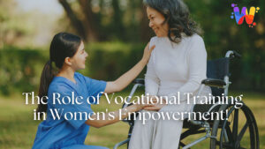 Vocational Training for Women Empowerment