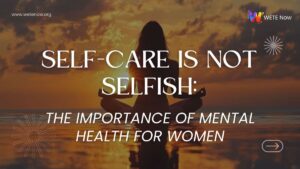 Why is Women's Mental Health Important?
